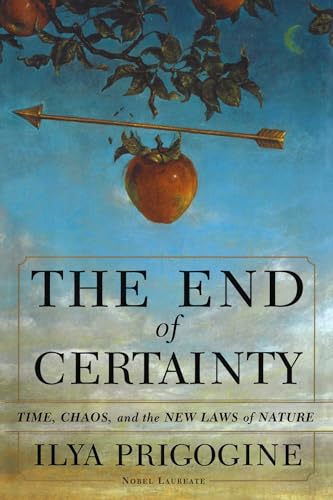 Beispielbild fr The End of Certainty zum Verkauf von Better World Books