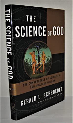 9780684837369: The Science of God: Convergence of Scientific and Biblical Wisdom