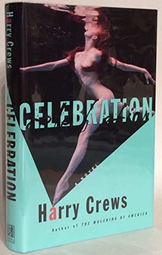 9780684837581: Celebration: A Novel
