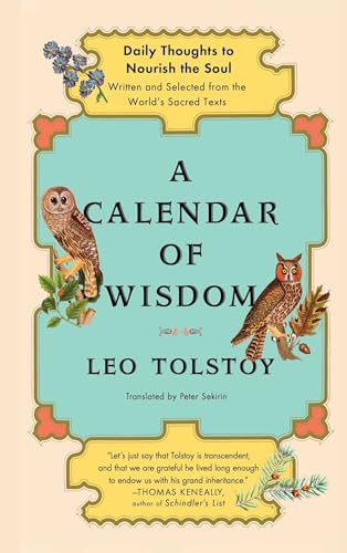 9780684837932: A Calendar of Wisdom: Daily Thoughts to Nourish the Soul, Written and Selected from the World's Sacred Texts
