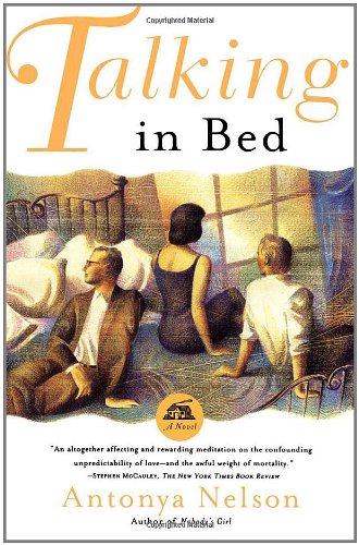 9780684838007: Talking in Bed: A Novel