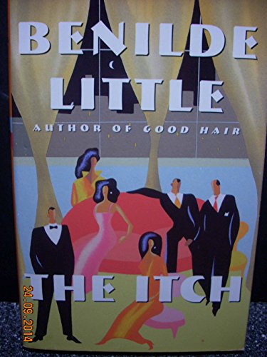 Beispielbild fr The ITCH : A Novel zum Verkauf von Better World Books