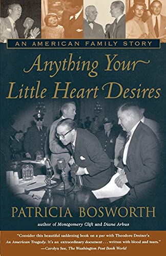 9780684838489: Anything Your Little Heart Desires: An American Family Story