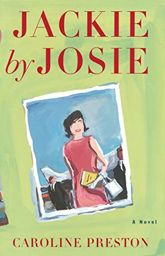 Beispielbild fr Jackie by Josie: A Novel zum Verkauf von Wonder Book