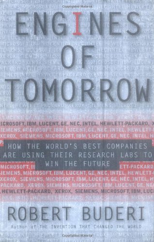 Stock image for ENGINES OF TOMORROW: How The Worlds Best Companies Are Using Their Research Labs To Win The Future for sale by SecondSale