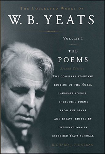 Stock image for The Collected Works of W. B. Yeats: Volume I: The Poems, 2nd Edition for sale by ThriftBooks-Dallas