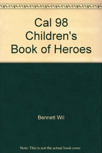 9780684839592: Cal 98 Children's Book of Heroes