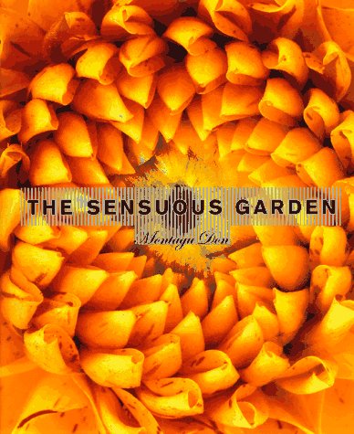 Stock image for The Sensuous Garden for sale by Goodwill of Colorado