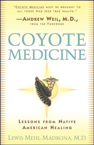 9780684839974: Coyote Medicine