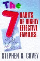 Stock image for The 7 Habits of Highly Effective Families for sale by Better World Books Ltd