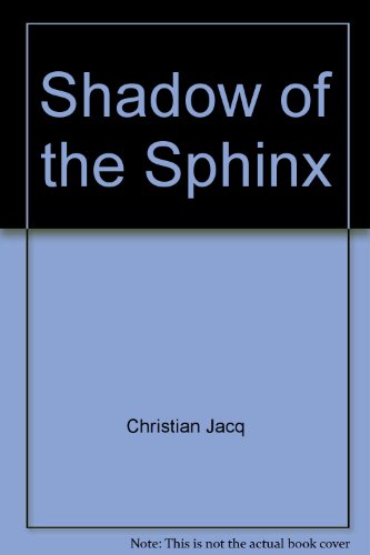 Beispielbild fr Shadow of the Sphinx (Judge of Egypt S.) zum Verkauf von WorldofBooks