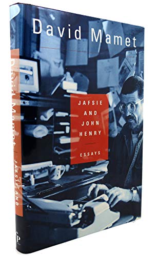 Jafsie and John Henry: Essays (9780684841205) by Mamet, David