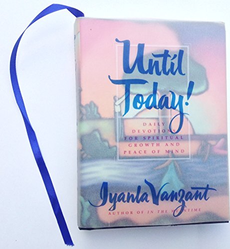 9780684841373: Until Today!: Daily Devotions for Spiritual Growth and Peace of Mind