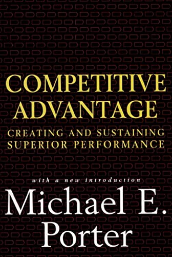 9780684841465: Competitive Advantage: Creating and Sustaining Superior Performance