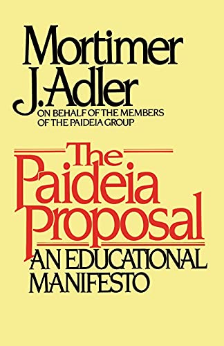 9780684841885: The Paideia Proposal: An Educational Manifesto