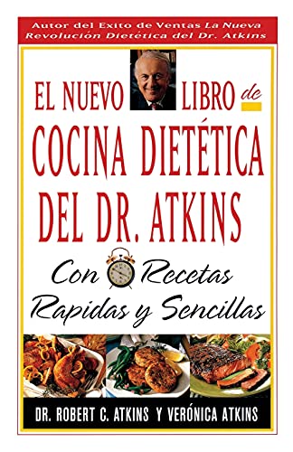 Beispielbild fr El Nuevo libro de cocina dietetica del Dr. Atkins zum Verkauf von Casa del Libro A Specialty Bookstore