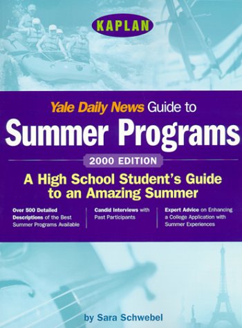 Beispielbild fr Yale Daily News Guide to Summer Programs 2000 zum Verkauf von Robinson Street Books, IOBA