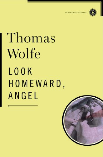 9780684842219: Look Homeward Angel (Scribner Classics)