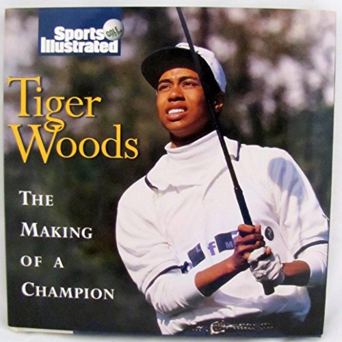 Imagen de archivo de Tiger Woods : The Making of a Champion a la venta por Better World Books: West