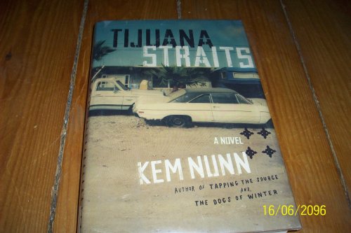 9780684843056: Tijuana Straits: A Novel