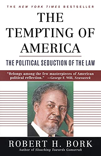 9780684843377: The Tempting of America: The Political Seduction of the Law