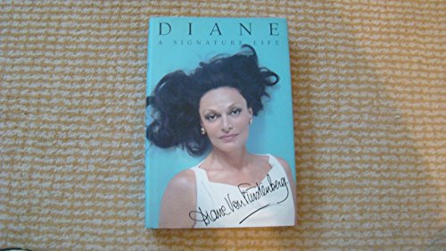 Diane: A Signature Life (inscribed)