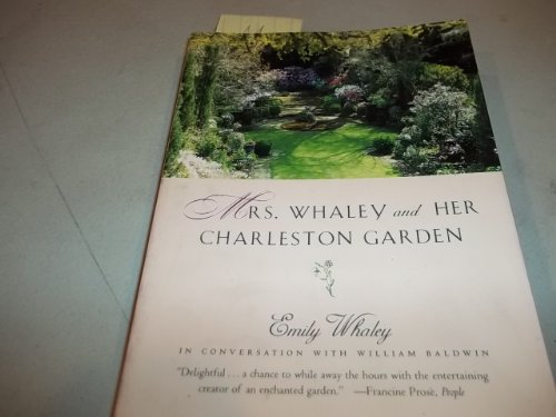 Imagen de archivo de Mrs. Whaley and Her Charleston Garden a la venta por Better World Books: West