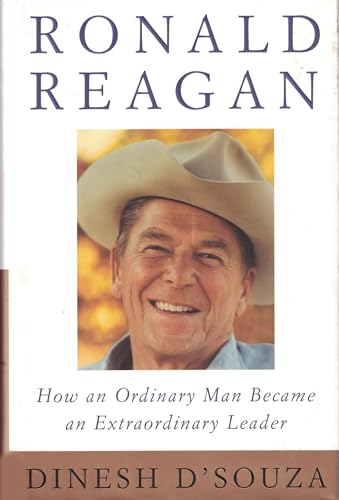 9780684844282: Ronald Reagan: How an Ordinary Man Became an Extraordinary Leader