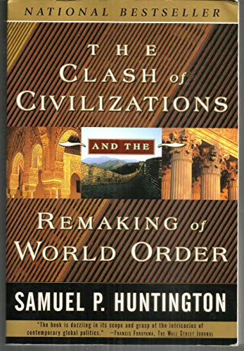 Beispielbild fr The Clash of Civilizations and the Remaking of World Order zum Verkauf von Better World Books