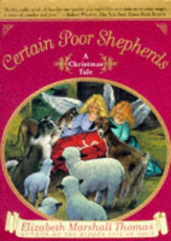 Certain Poor Shepherds (9780684844589) by Thomas, Elizabeth Marshall