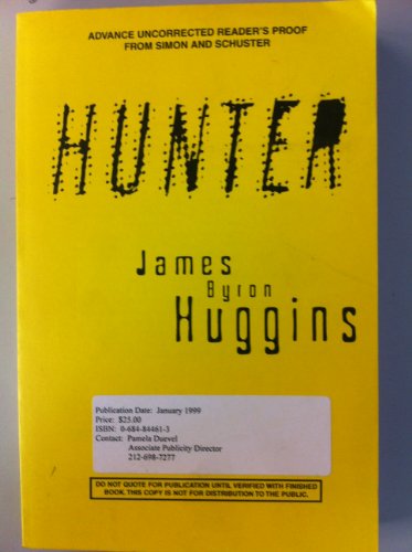 Beispielbild fr Hunter : A Novel zum Verkauf von Better World Books