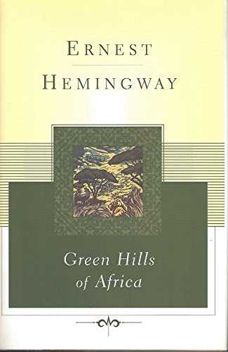 Beispielbild fr Green Hills of Africa (Scribner Classics) zum Verkauf von HPB Inc.