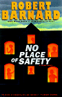Beispielbild fr No Place of Safety: A Crime Novel zum Verkauf von Books-FYI, Inc.