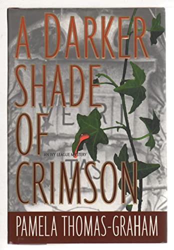 Stock image for A DARKER SHADE OF CRIMSON (Ivy League Mysteries) for sale by Orion Tech