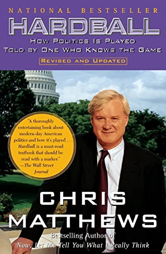 Stock image for Hardball: How Politics Is Played, Told by One Who Knows the Game for sale by Your Online Bookstore