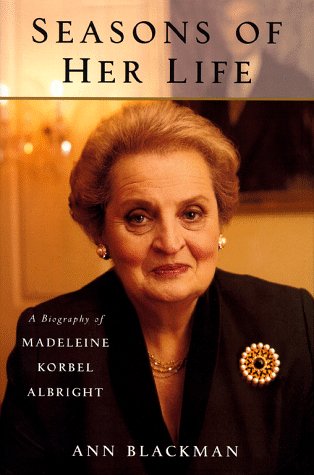 9780684845647: Seasons of Her Life: a Biography of Madelaine Korbel Albright