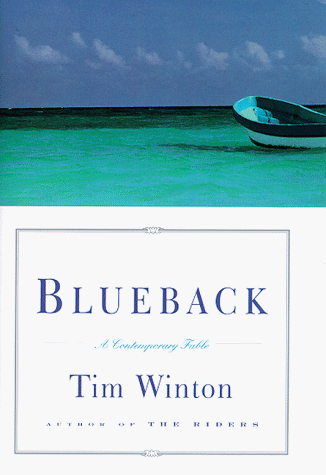 Stock image for Blueback: A Contemporary Fable for sale by SecondSale