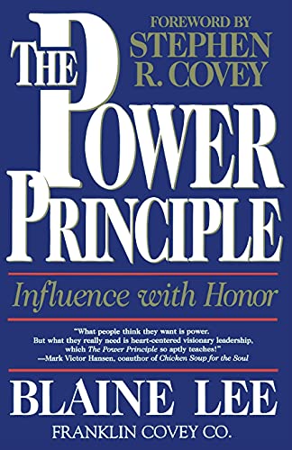 Beispielbild fr The Power Principle : Influence with Honor zum Verkauf von Better World Books
