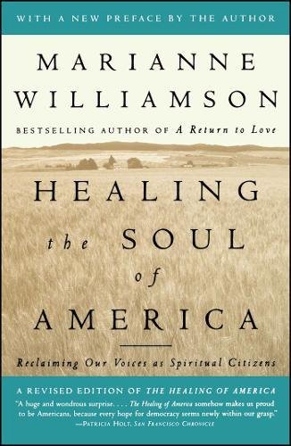 9780684846224: Healing the Soul of America: Reclaiming Our Voices As Spiritual Citizens