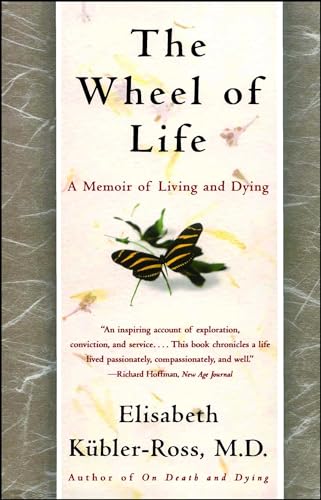 Beispielbild fr The Wheel of Life: A Memoir of Living and Dying zum Verkauf von ThriftBooks-Atlanta