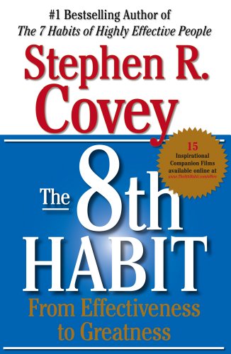 Stock image for The 8th Habit: From Effectiveness to Greatness for sale by Gulf Coast Books