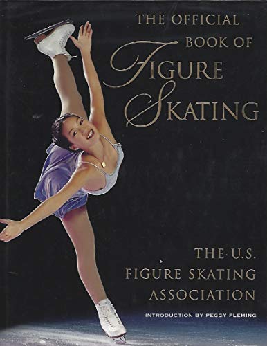 Beispielbild fr The Official Book of Figure Skating zum Verkauf von Abstract Books