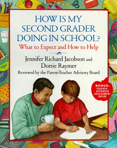 9780684847108: How Is My Second Grader Doing in School?: What to Expect and How to Help