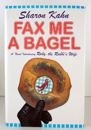 9780684847375: Fax ME a Bagel: A Ruby, the Rabbi's Wife Mystery