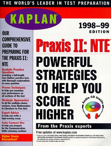 Stock image for KAPLAN PRAXIS II NTE 1998 99 WITH AUDIO CD: PROFESSIONAL ASSESMENT FOR TEACHERS for sale by Robinson Street Books, IOBA