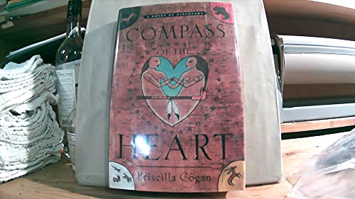 Stock image for Compass of the Heart: A Novel of Discovery for sale by More Than Words