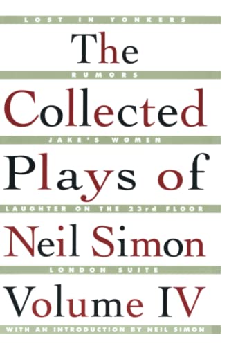 Imagen de archivo de The Collected Plays of Neil Simon, Vol. 4 a la venta por Jenson Books Inc
