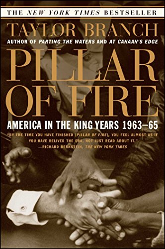 Stock image for Pillar of Fire : America in the King Years 1963-65 for sale by Better World Books