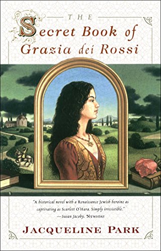 Stock image for The Secret Book of Grazia dei Rossi for sale by Keeper of the Page