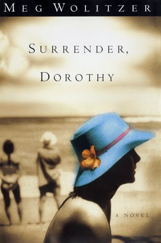Beispielbild fr Surrender Dorothy A Novel zum Verkauf von SecondSale